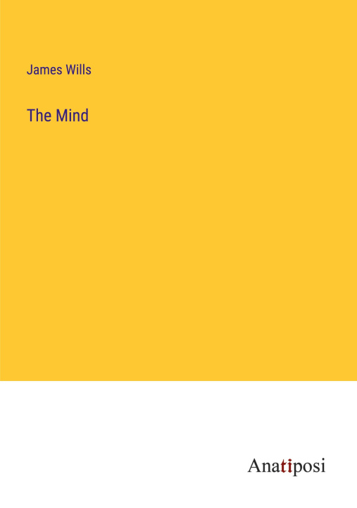 Knjiga The Mind James Wills