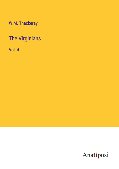 Knjiga The Virginians W.M. Thackeray