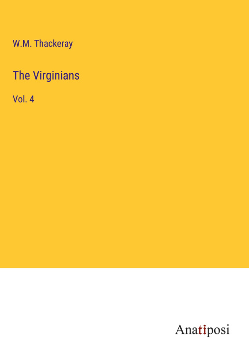 Knjiga The Virginians W.M. Thackeray