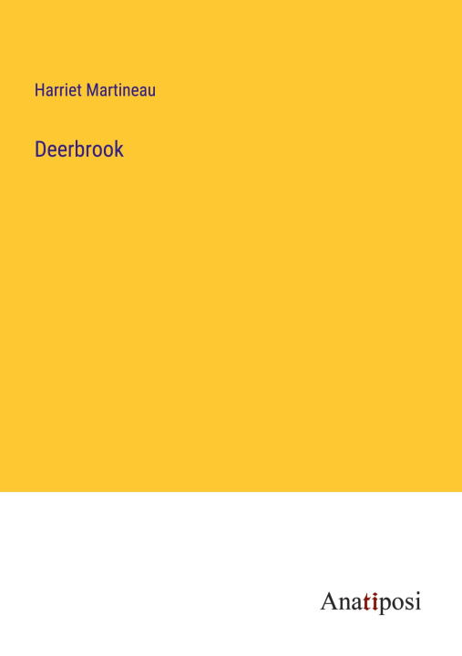 Knjiga Deerbrook Harriet Martineau