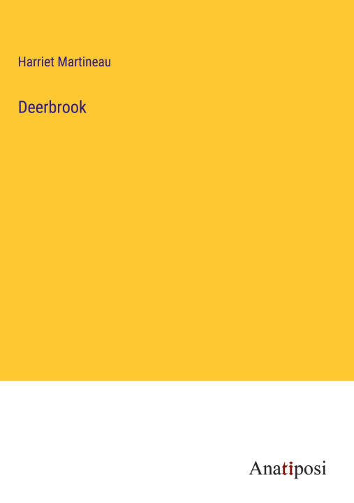 Knjiga Deerbrook Harriet Martineau