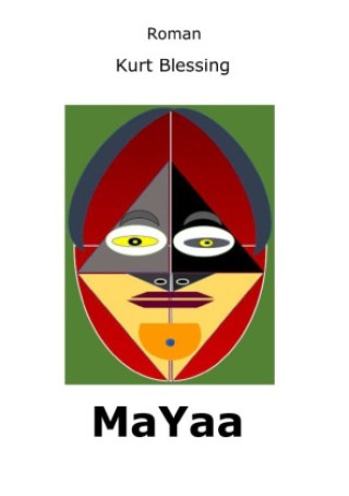 Knjiga Ma Yaa Kurt Blessing