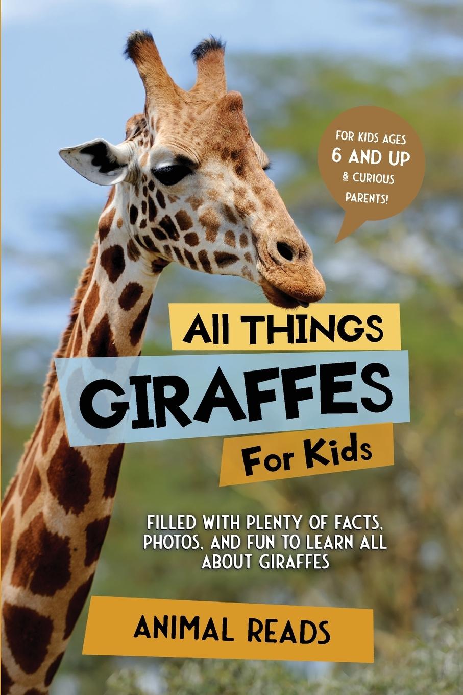Kniha All Things Giraffes For Kids 