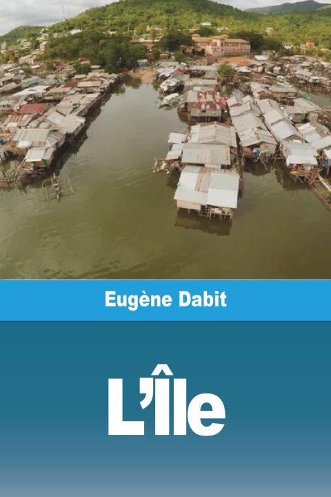 Knjiga L'Île Eugène Dabit