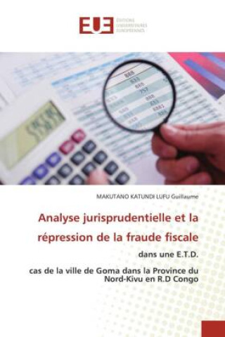 Book Analyse jurisprudentielle et la répression de la fraude fiscale 