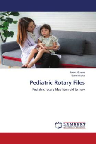Książka Pediatric Rotary Files Menia Gumro