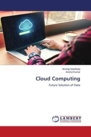 Knjiga Cloud Computing Anshul Kumar