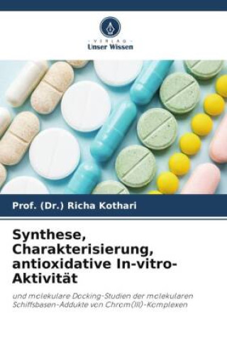 Knjiga Synthese, Charakterisierung, antioxidative In-vitro-Aktivität 