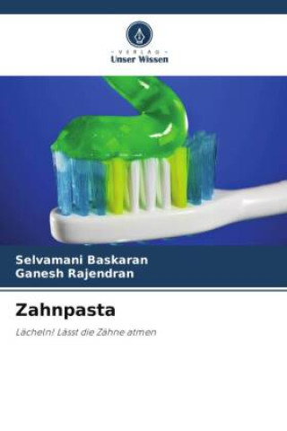 Knjiga Zahnpasta Selvamani Baskaran