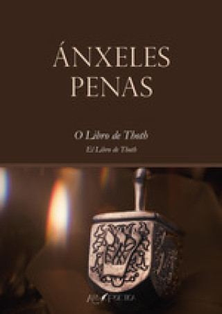 Kniha O Libro de Thoth | El Libro de Thoth ANXELES PENAS GARCIA