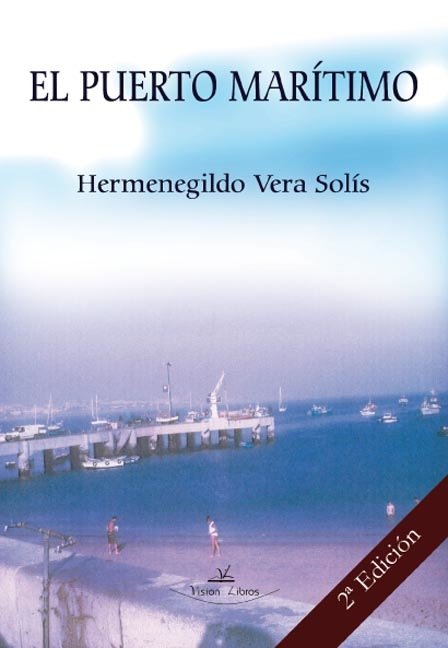 Buch EL PUERTO MARITIMO VERA SOLIS