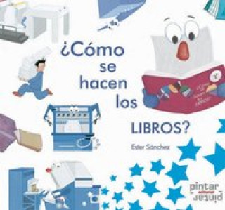 Książka ¿Cómo se hacen los libros? Sánchez