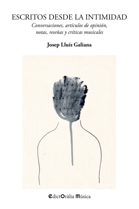 Livro ESCRITOS DESDE LA INTIMIDAD JOSEP LLUIS GALIANA