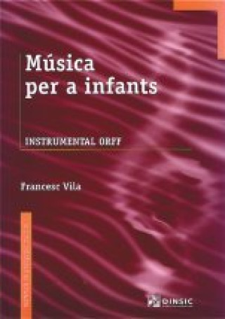 Knjiga MUSICA PER A INFANTS VILA GINFERRER