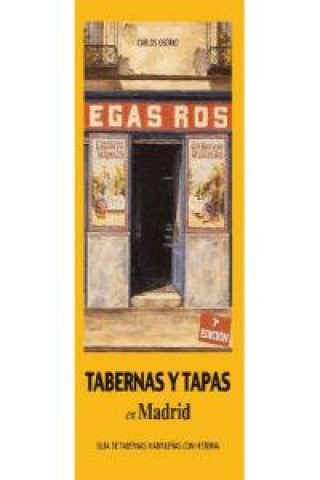 Книга Tabernas y tapas de Madrid Osorio