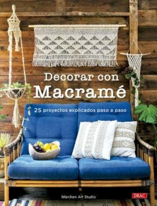 Knjiga DECORAR CON MACRAME MARCHEN ART STUDIO