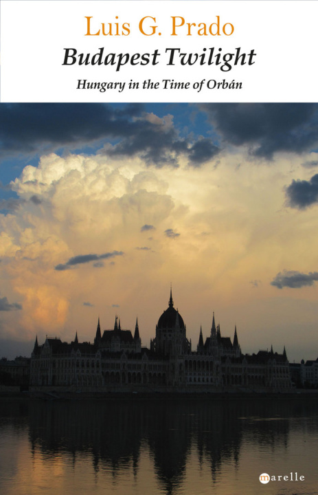 Livro BUDAPEST TWILIGHT LUIS G PRADO