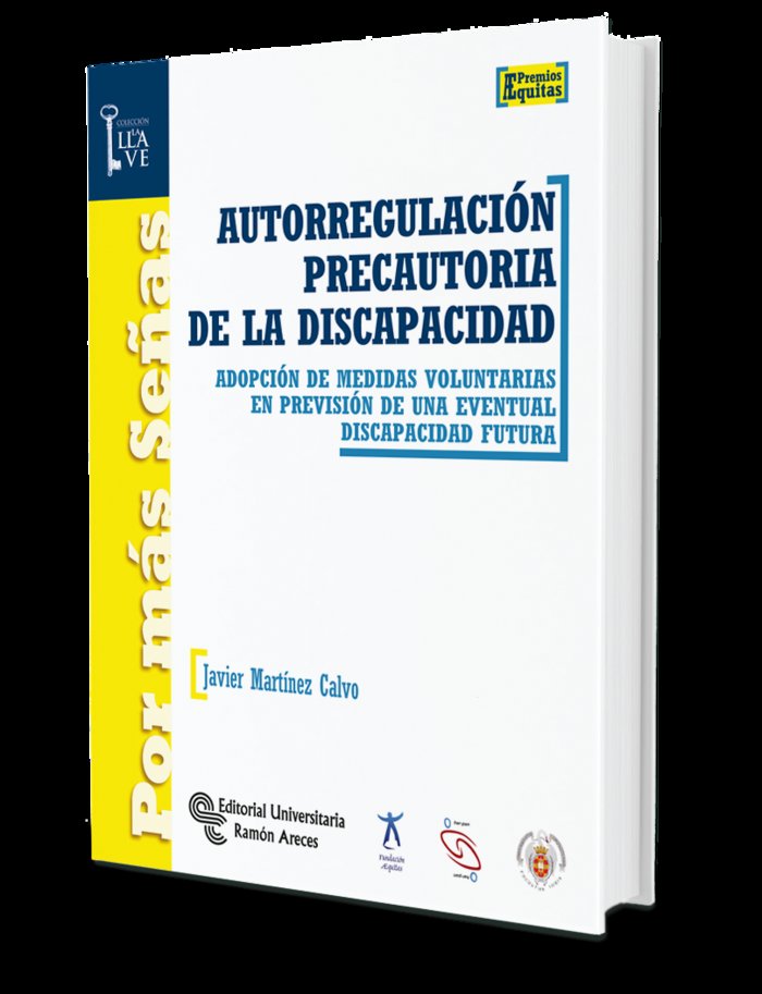 Libro AUTORREGULACIÓN PRECAUTORIA DE LA DISCAPACIDAD Martínez Calvo