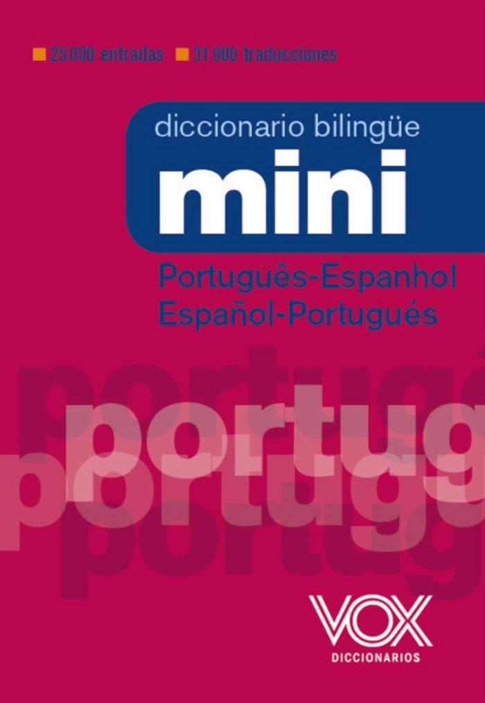 Carte DICCIONARIO MINI PORTUGUES ESPANHOL ESPAÑOL PORTUGUES VOX EDITORIAL