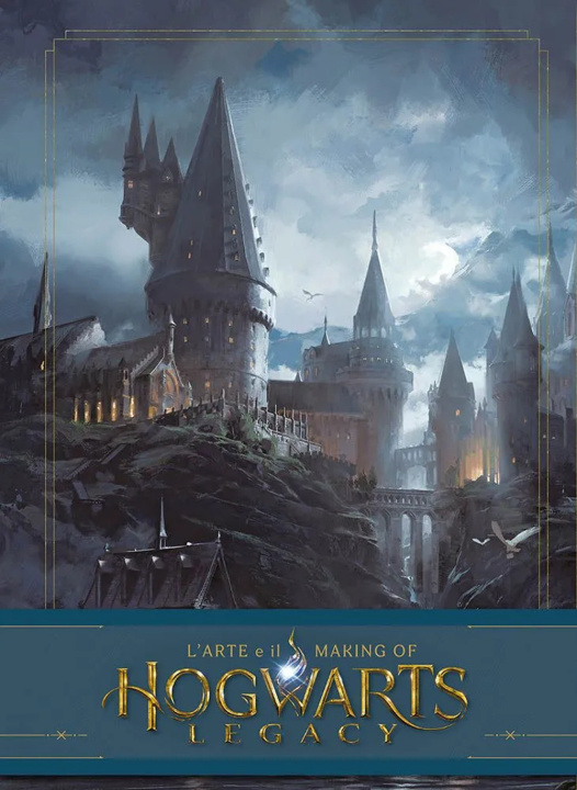 Könyv Hogwarts Legacy. L'arte e il making of Michael Owen