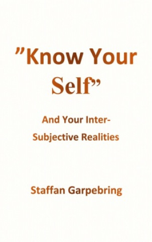 Knjiga Know Your Self Staffan Garpebring
