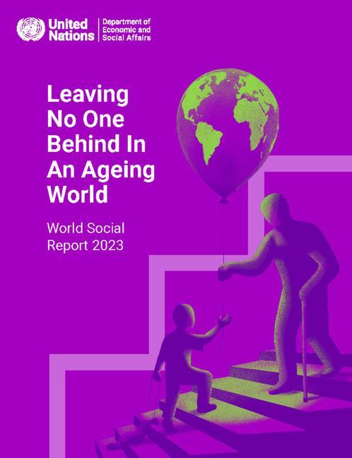 Knjiga World Social Report 2023: Leaving No One Behind in an Ageing World 