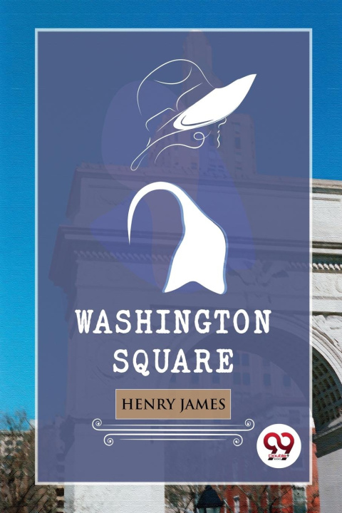 Knjiga Washington Square Henry James
