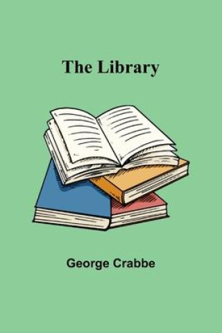 Knjiga The Library George Crabbe
