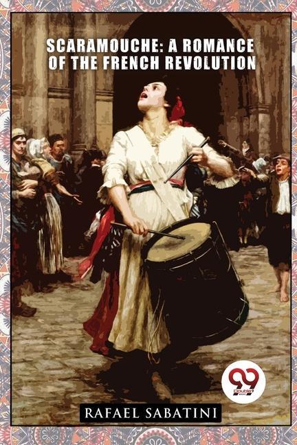 Libro Scaramouche Rafael Sabatini