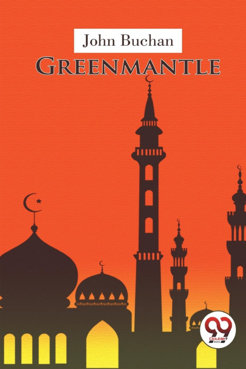 Knjiga Greenmantle John Buchan