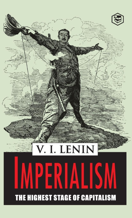 Könyv Imperialism the Highest Stage of Capitalism 