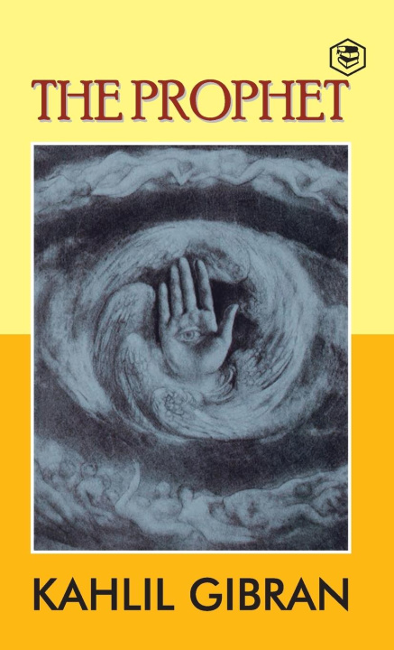 Knjiga The Prophet Kahlil Gibran