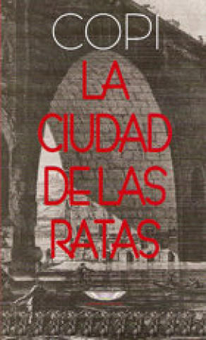 Buch La ciudad de las ratas COPI