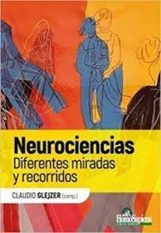 Buch NEUROCIENCIAS CLAUDIO GLEJZER