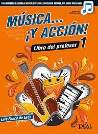 Kniha MUSICA Y ACCION 1 LIBRO PROFESOR PONCE DE LEON