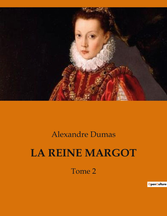 Kniha LA REINE MARGOT 
