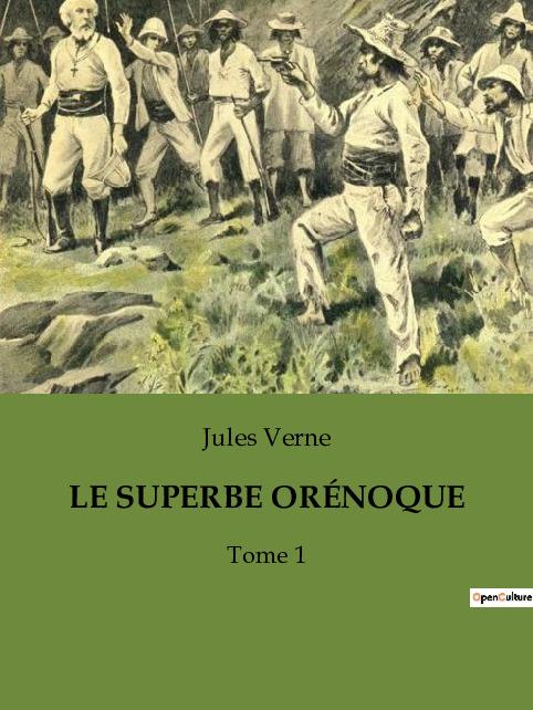 Knjiga LE SUPERBE ORÉNOQUE Verne