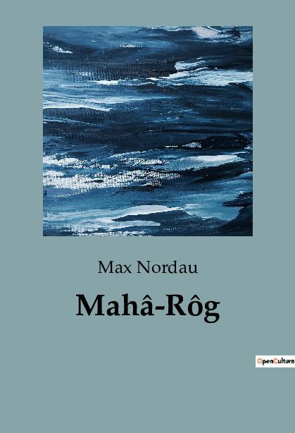 Book Mahâ-Rôg Nordau