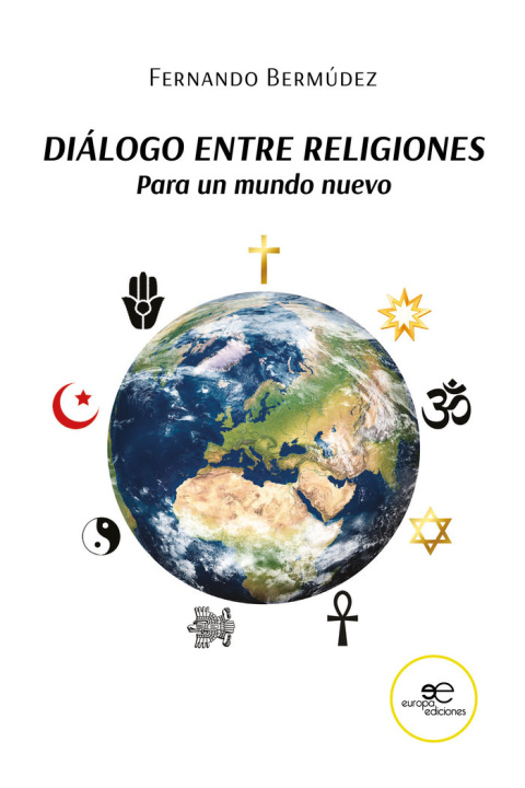 Boek DIALOGO ENTRE RELIGIONES PARA UN MUNDO NUEVO BERMUDEZ