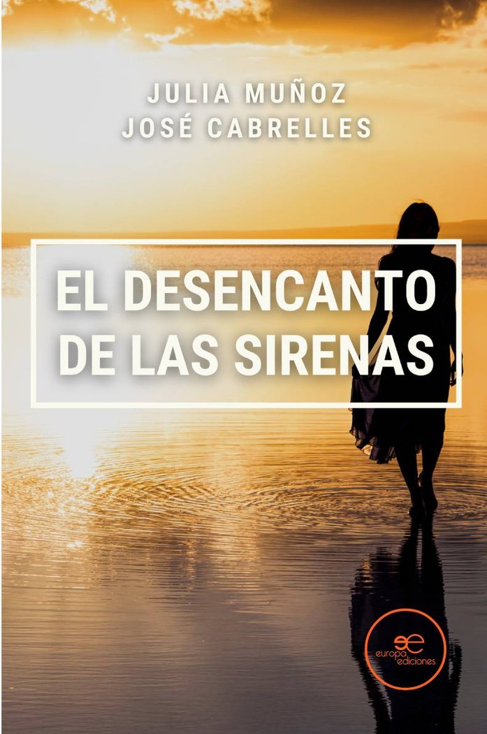 Βιβλίο EL DESENCANTO DE LAS SIRENAS MUÑOZ