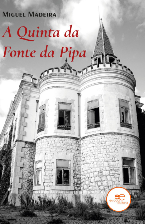 Книга A QUINTA DA FONTE DA PIPA MADEIRA