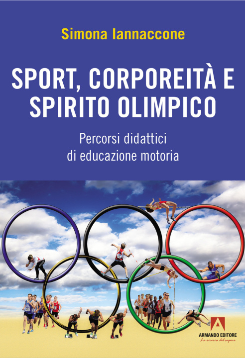 Kniha Sport, corporeità e spirito olimpico Simona Iannaccone