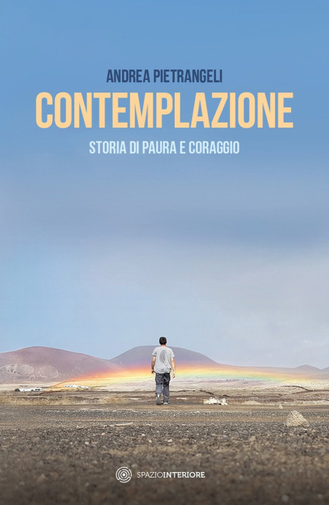 Kniha Contemplazione. Storia di paura e coraggio Andrea Pietrangeli