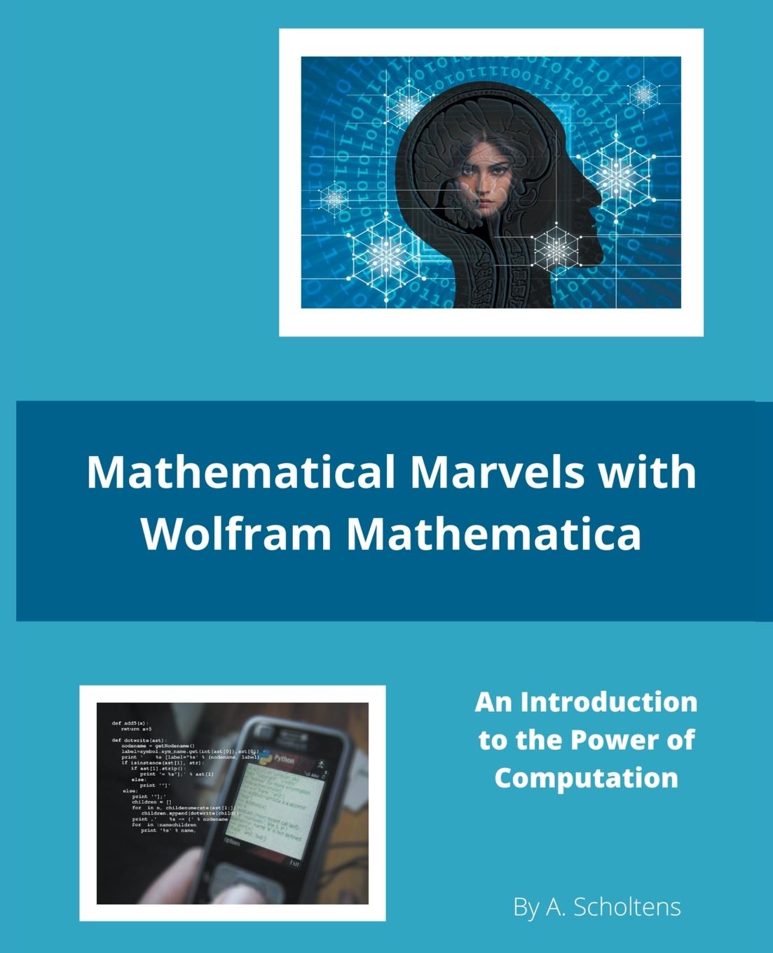 Kniha Mathematical Marvels with Wolfram Mathematica 