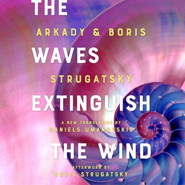 Digital The Waves Extinguish the Wind Boris Strugatsky