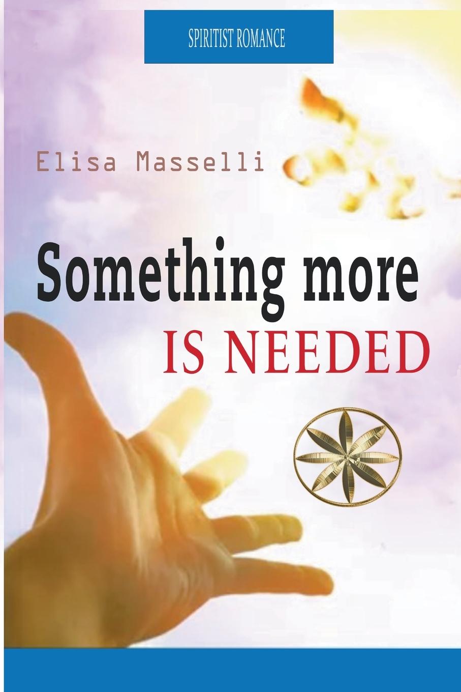 Buch Something More is Needed Bruno Benavides Gonzales