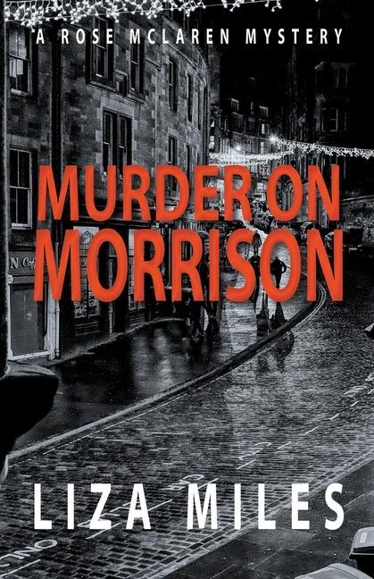 Knjiga Murder On Morrison Liza Miles