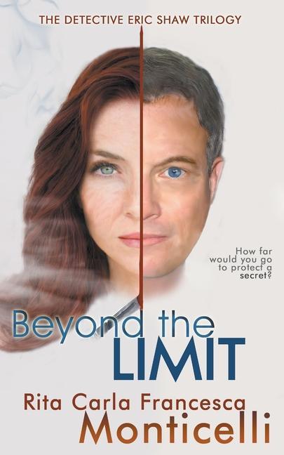 Knjiga Beyond the Limit Rita Carla Francesca Monticelli