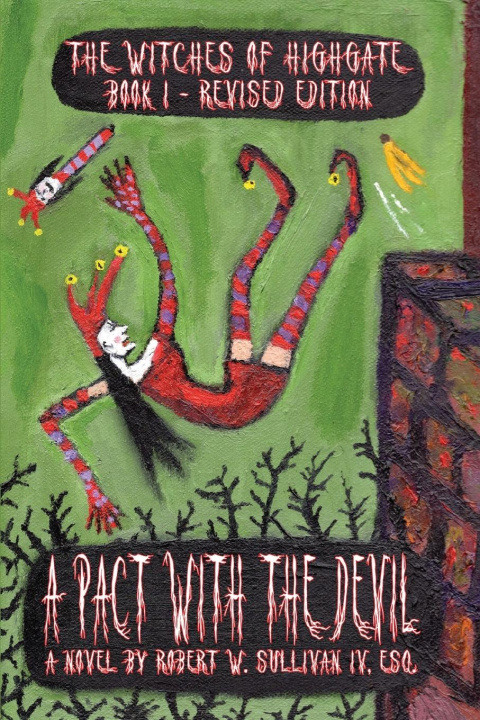 Buch A Pact with the Devil, Revised Edition 