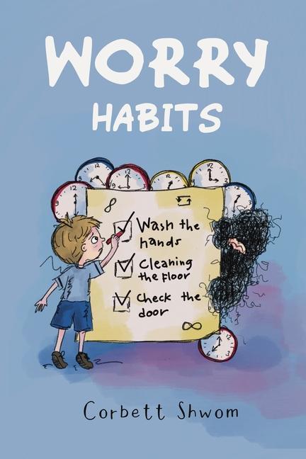 Carte Worry Habits: A Story to Help Children Better Understand and Manage OCD (Little C Books) 
